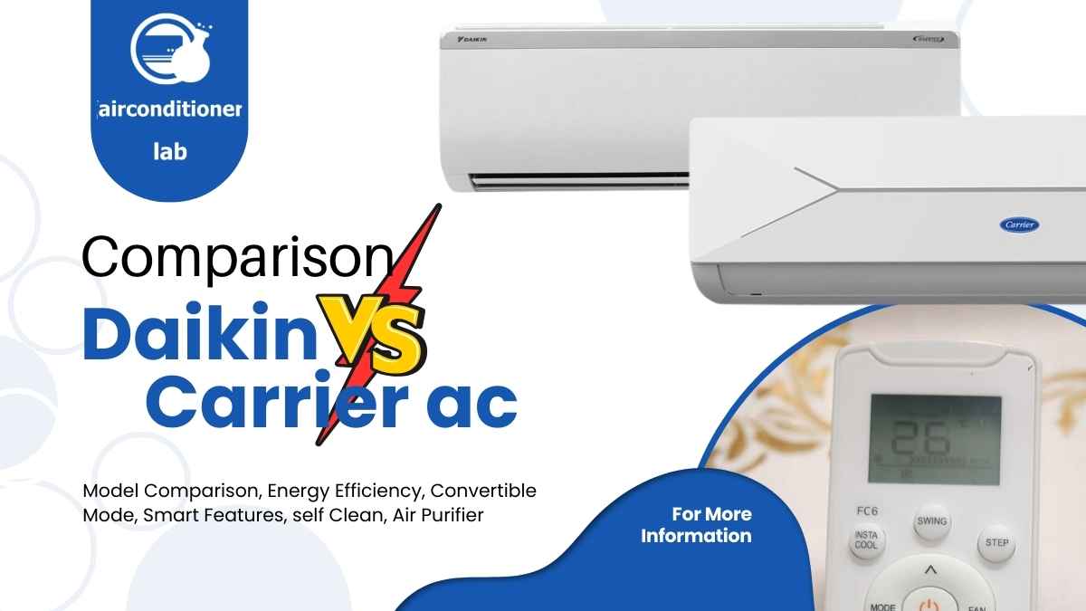 Daikin Vs Carrier AC